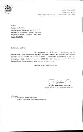 [Carta de respuesta dirigida al Sr. Halfdan Mahler agradeciendo entrega de informe de International Planned Parenthood Federation]