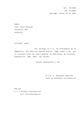 [Carta de respuesta por remisión de correspondencia enviada al Presidente, redirigiéndola al Ministerio de Justicia ]