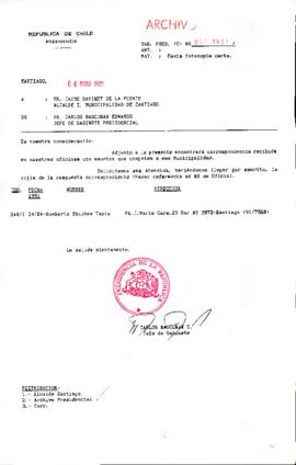 [Se remite fotocopia de correspondencia a Alcalde de I. Municipalidad de Santiago]