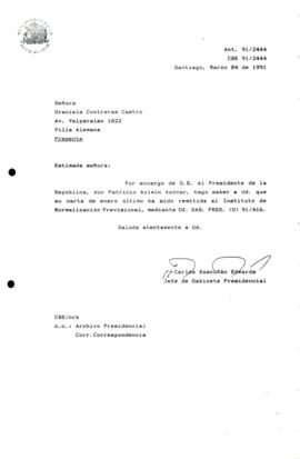[Carta de respuesta por remisión de correspondencia enviada al Presidente, redirigiéndola al Instituto de Normalización Previsional]