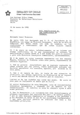 [Carta del Ministro Consejero Comercial en Londres al Ministro De Relaciones Exteriores, referente a las modificaciones de las condiciones de trabajo].