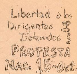 Libertad a los dirigentes detenidos Protesta Nacional 15 de Octubre