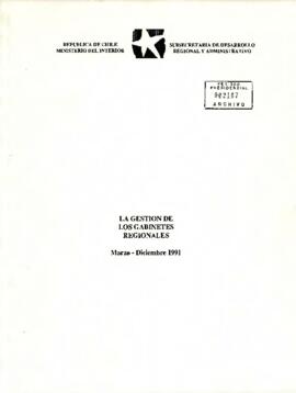 La Gestión de Gabinetes Regionales Marzo-Diciembre 1991.