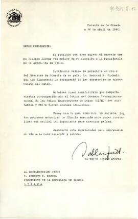 [Carta del Presidente Aylwin al Presidente de la República de Zambia, Kenneth D. Kaunda].