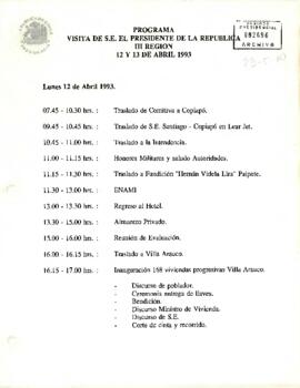 Programa visita S.E El Presidente de la República III Región 12 y 13 de abril 1993.