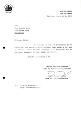[Carta de respuesta por remisión de correspondencia enviada al Presidente, redirigiéndola a la Municipalidad de Santiago]