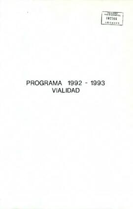 Programa 1992-1993 Vialidad