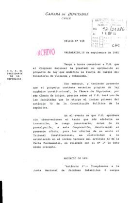 [Oficio N° 928: Aprobación al proyecto de ley que modifica la planta de cargos del Ministerio de Vivienda y Urbanismo]