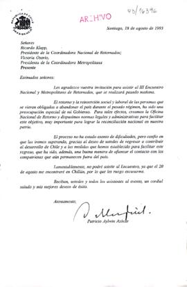 [Carta de agradecimiento del Presidente Patricio Aylwin ante invitación para participar del III Encuentro Nacional y Metropolitano de Retornados]