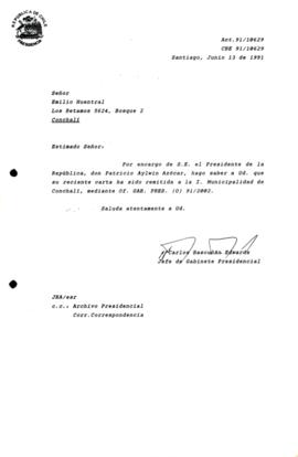 [Carta de respuesta por remisión de correspondencia enviada al Presidente, redirigiéndola a la I. Municipalidad de Conchalí]