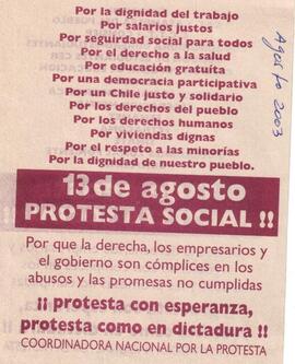 13 de Agosto Protesta Social ¡¡protesta con esperanza, protesta como en Dictadura!!