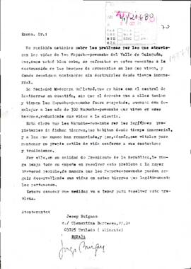 [Carta de denuncia sobre la situación de los grupos mapuches y pehuenches del Valle de Quilquén dirigida al Presidente Patricio Aylwin]