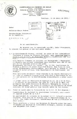 [Carta dirigida al Presidente Patricio Aylwin Azócar de la Confederación Minera de Chile]