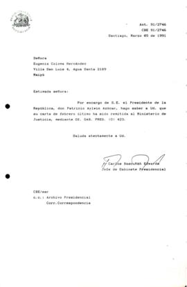 [Carta de respuesta por remisión de correspondencia enviada al Presidente, redirigiéndola  al Ministerio de Justicia]