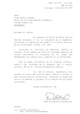 Carta respuesta respuesta al Oficio No.104-91 que esa Rectoría dirigiera a S. E. el Presidente de la República,