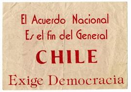 El acuerdo nacional es el fin del General: Chile exige Democracia