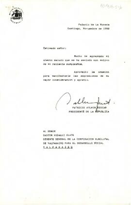 [Carta de Presidente Aylwin dirigida a Gastón Hidalgo Gerente Corporación Municipal Valparaíso  por saludo de cumpleaños]