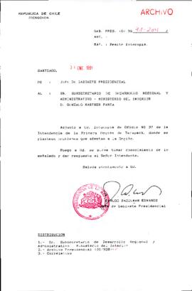 [Remite fotocopia de Oficio Nº 37 de la Intendencia de Tarapacá a Subsecretario de Desarrollo Regional y Administrativo]