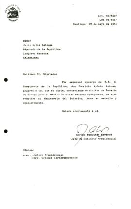 Carta remitida ' al Ministerio del Interior, para su estudio y consideración.