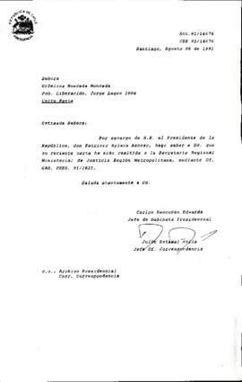 [Carta de respuesta dirigida al Sr. Orfelina Moncada remitiendo su carta a SEREMI de Justicia RM]