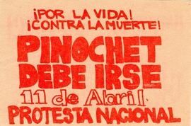 ¡Por la vida! ¡Contra la muerte! Pinochet debe irse
