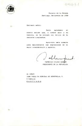 [Carta de Presidente Aylwin, dirigida a señor Juan Pablo Du Monceau de Bergenelal]