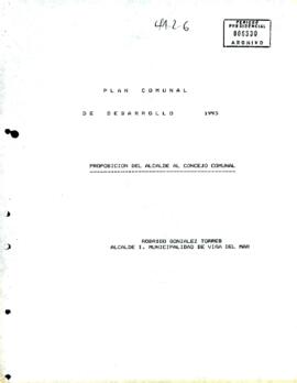 Plan Comunal de Desarrollo 1993. Proposición del Alcalde del consejo comunal.