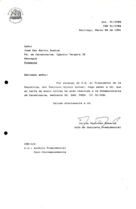 [Carta de respuesta por remisión de correspondencia enviada al Presidente, redirigiéndola a la Subsecretaría de Carabineros]