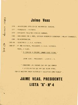 Jaime Veas Presidente, Lista A N°4
