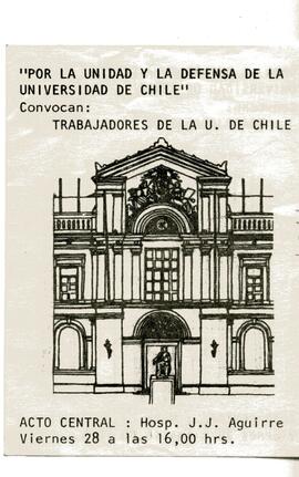 "Por la unidad y la defensa de la Universidad de Chile"