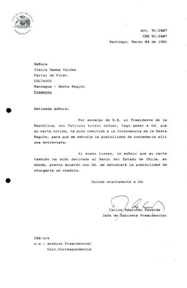 [Carta de respuesta por remisión de correspondencia enviada al Presidente, redirigiéndola a la Intendencia de la Sexta Región y al Banco del Estado de Chile]